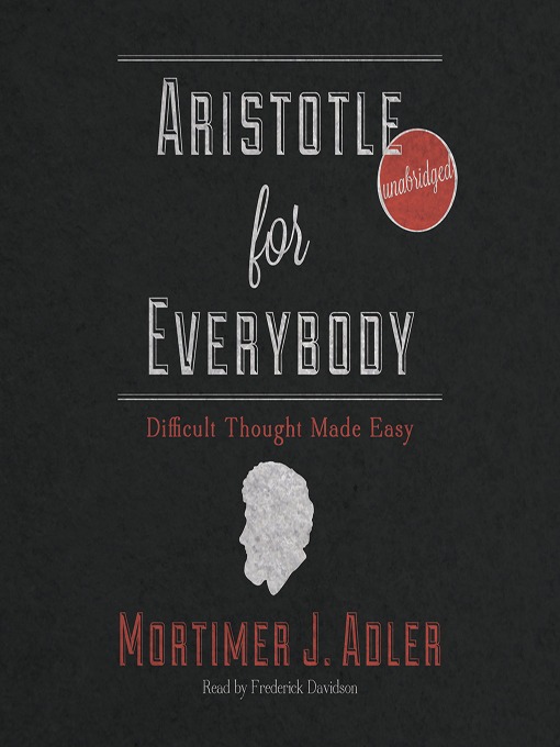Title details for Aristotle for Everybody by Mortimer J. Adler - Wait list